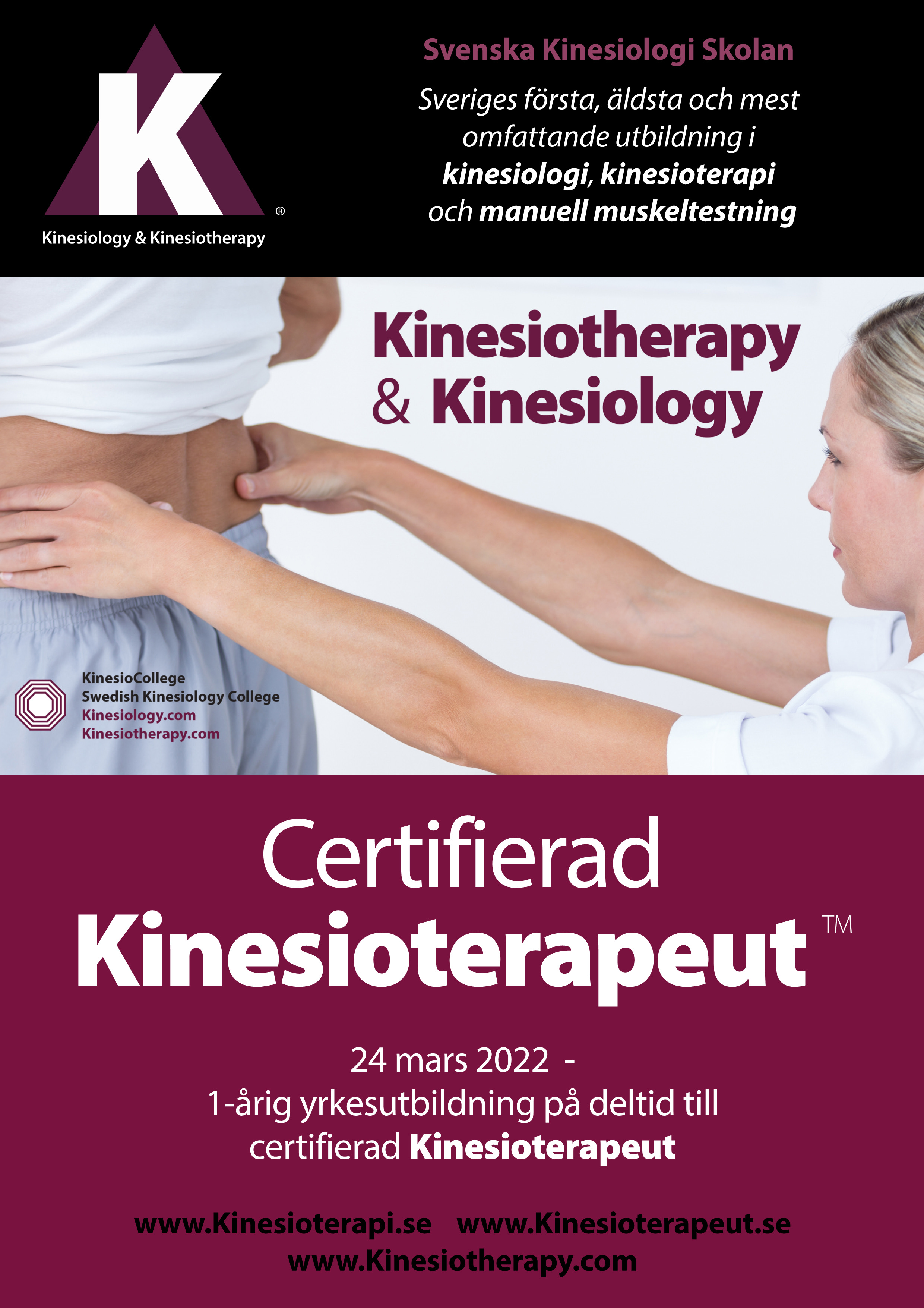 Kinesioterapi och Kinesiologi från Svenska Kinesiologi Skolan Kinesioterapi och Kinesiologi från Svenska Kinesiologi Skolan